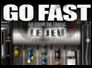 Go Fast